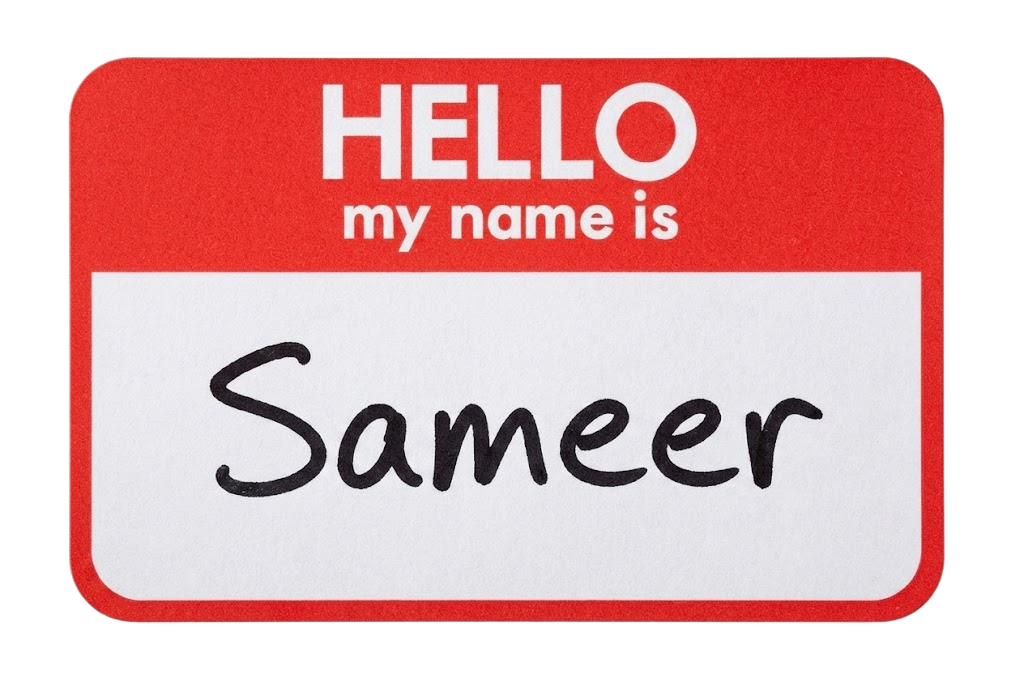 Hello, my name is Sameer